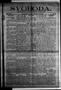 Thumbnail image of item number 1 in: 'Svoboda. (La Grange, Tex.), Vol. 26, No. 65, Ed. 1 Tuesday, August 15, 1911'.