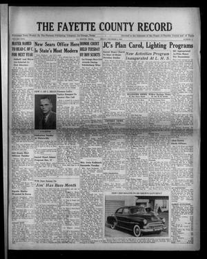 Primary view of object titled 'The Fayette County Record (La Grange, Tex.), Vol. 29, No. 11, Ed. 1 Friday, December 8, 1950'.