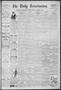Thumbnail image of item number 1 in: 'The Daily Texarkanian. (Texarkana, Ark.), Vol. 10, No. 139, Ed. 1 Wednesday, February 7, 1894'.