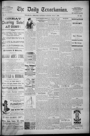 The Daily Texarkanian. (Texarkana, Ark.), Vol. 10, No. 258, Ed. 1 Saturday, July 7, 1894
