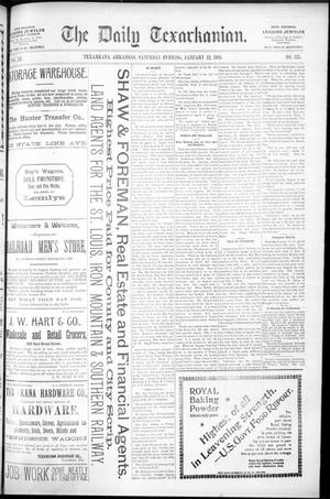 The Daily Texarkanian. (Texarkana, Ark.), Vol. 11, No. 125, Ed. 1 Saturday, January 12, 1895