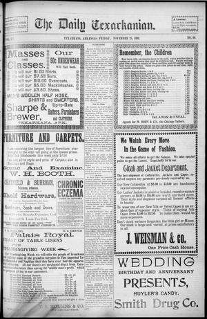 The Daily Texarkanian. (Texarkana, Ark.), Vol. 15, No. 86, Ed. 1 Friday, November 25, 1898