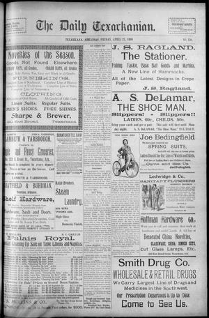 The Daily Texarkanian. (Texarkana, Ark.), Vol. 15, No. 150, Ed. 1 Friday, April 21, 1899