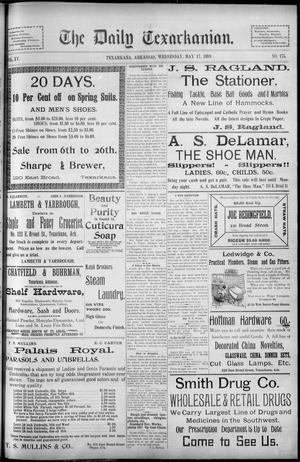 The Daily Texarkanian. (Texarkana, Ark.), Vol. 15, No. 175, Ed. 1 Wednesday, May 17, 1899