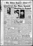 Thumbnail image of item number 1 in: 'The Abilene Reporter-News (Abilene, Tex.), Vol. 78, No. 44, Ed. 1 Wednesday, July 30, 1958'.