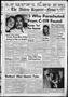 Thumbnail image of item number 1 in: 'The Abilene Reporter-News (Abilene, Tex.), Vol. 78, No. 154, Ed. 1 Sunday, November 16, 1958'.