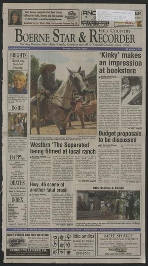 Primary view of object titled 'Boerne Star & Hill Country Recorder (Boerne, Tex.), Vol. 99, No. 40, Ed. 1 Tuesday, June 14, 2005'.