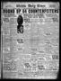 Thumbnail image of item number 1 in: 'Wichita Daily Times (Wichita Falls, Tex.), Vol. 16, No. 254, Ed. 1 Wednesday, February 21, 1923'.