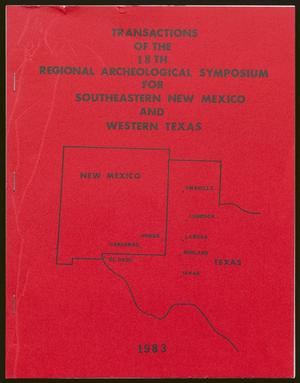 Primary view of object titled 'Transactions of the Regional Archeological Symposium for Southeastern New Mexico and Western Texas: 1982'.
