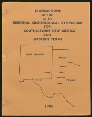 Primary view of object titled 'Transactions of the Regional Archeological Symposium for Southeastern New Mexico and Western Texas: 1984'.