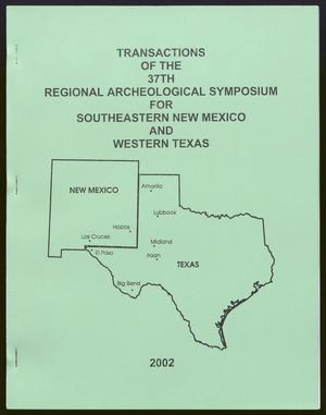 Primary view of object titled 'Transactions of the Regional Archeological Symposium for Southeastern New Mexico and Western Texas: 2001'.