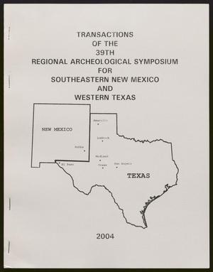 Primary view of object titled 'Transactions of the Regional Archeological Symposium for Southeastern New Mexico and Western Texas: 2003'.