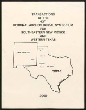 Primary view of object titled 'Transactions of the Regional Archeological Symposium for Southeastern New Mexico and Western Texas: 2007'.
