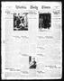 Thumbnail image of item number 1 in: 'Wichita Daily Times. (Wichita Falls, Tex.), Vol. 5, No. 42, Ed. 1 Saturday, July 1, 1911'.