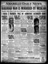 Thumbnail image of item number 1 in: 'Amarillo Daily News (Amarillo, Tex.), Vol. 17, No. 310, Ed. 1 Friday, November 12, 1926'.