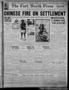 Thumbnail image of item number 1 in: 'The Fort Worth Press (Fort Worth, Tex.), Vol. 11, No. 112, Ed. 1 Monday, February 8, 1932'.