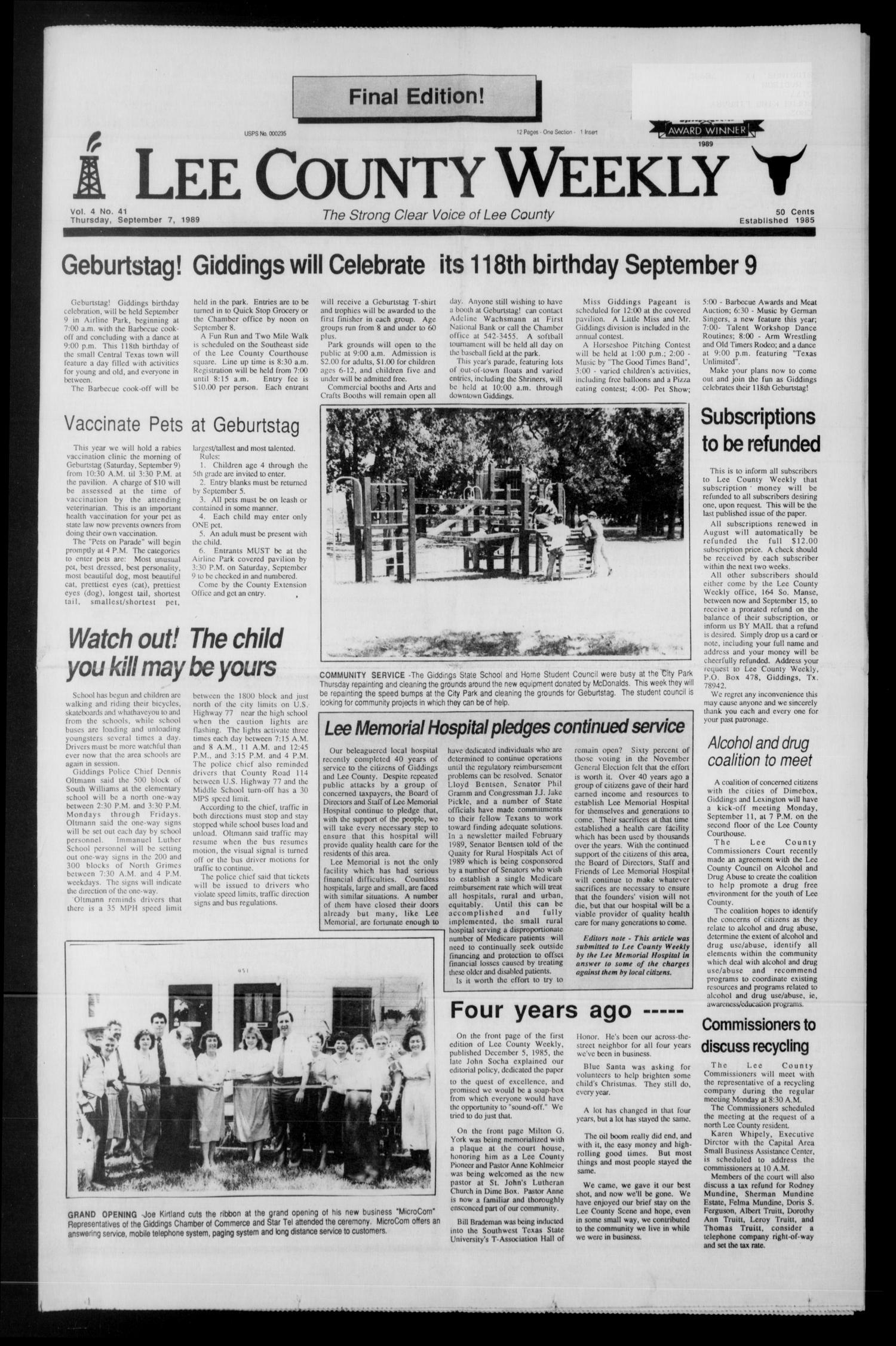 Lee County Weekly (Giddings, Tex.), Vol. 4, No. 41, Ed. 1 Thursday, September 7, 1989
                                                
                                                    [Sequence #]: 1 of 12
                                                