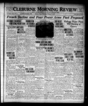 Cleburne Morning Review (Cleburne, Tex.), Vol. 23, No. 67, Ed. 1 Wednesday, February 16, 1927