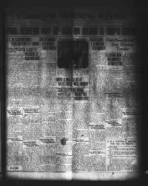 Primary view of object titled 'Cleburne Morning Review (Cleburne, Tex.), Vol. 23, No. 240, Ed. 1 Tuesday, September 6, 1927'.