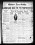 Thumbnail image of item number 1 in: 'Cleburne Times-Review (Cleburne, Tex.), Vol. 25, No. 300, Ed. 1 Monday, October 21, 1929'.
