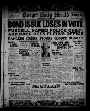 Borger Daily Herald (Borger, Tex.), Vol. 1, No. 124, Ed. 1 Sunday, April 17, 1927