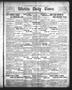 Thumbnail image of item number 1 in: 'Wichita Daily Times. (Wichita Falls, Tex.), Vol. 4, No. 215, Ed. 1 Wednesday, January 18, 1911'.