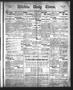 Primary view of Wichita Daily Times. (Wichita Falls, Tex.), Vol. 4, No. 263, Ed. 1 Wednesday, March 15, 1911