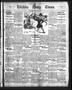 Primary view of Wichita Daily Times. (Wichita Falls, Tex.), Vol. 4, No. 306, Ed. 1 Thursday, May 4, 1911