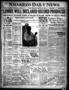 Thumbnail image of item number 1 in: 'Amarillo Daily News (Amarillo, Tex.), Vol. 17, No. 132, Ed. 1 Saturday, April 17, 1926'.