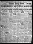 Newspaper: Wichita Daily Times (Wichita Falls, Tex.), Vol. 20, No. 30, Ed. 1 Sat…