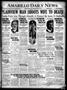 Primary view of Amarillo Daily News (Amarillo, Tex.), Vol. 17, No. 190, Ed. 1 Friday, June 25, 1926