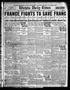 Thumbnail image of item number 1 in: 'Wichita Daily Times (Wichita Falls, Tex.), Vol. 20, No. 64, Ed. 1 Friday, July 16, 1926'.