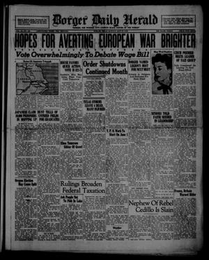 Borger Daily Herald (Borger, Tex.), Vol. 12, No. 158, Ed. 1 Monday, May 23, 1938