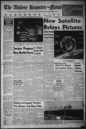 The Abilene Reporter-News (Abilene, Tex.), Vol. 82, No. 25, Ed. 1 Wednesday, July 11, 1962