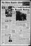 Thumbnail image of item number 1 in: 'The Abilene Reporter-News (Abilene, Tex.), Vol. 82, No. 121, Ed. 1 Monday, October 15, 1962'.