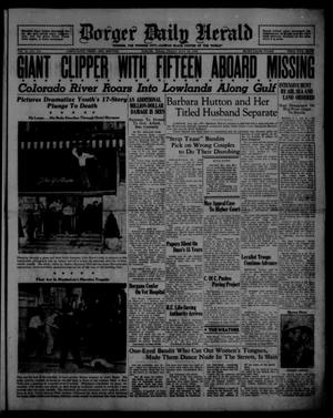 Borger Daily Herald (Borger, Tex.), Vol. 12, No. 216, Ed. 1 Friday, July 29, 1938