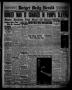 Thumbnail image of item number 1 in: 'Borger Daily Herald (Borger, Tex.), Vol. 13, No. 18, Ed. 1 Tuesday, December 13, 1938'.