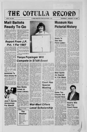 The Cotulla Record (Cotulla, Tex.), Ed. 1 Thursday, January 14, 1988