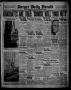 Newspaper: Borger Daily Herald (Borger, Tex.), Vol. 13, No. 159, Ed. 1 Friday, M…