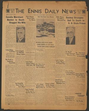 The Ennis Daily News (Ennis, Tex.), Vol. 40, No. 334, Ed. 1 Friday, February 9, 1934
