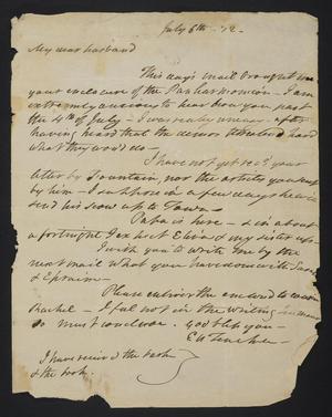 [Letter from Elizabeth Upshur Teackle to her husband, Littleton Dennis Teackle, July 6, 1812]