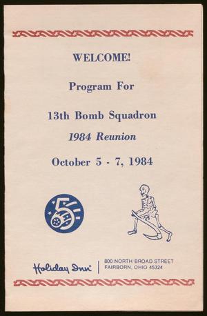 [13th Bomb Squadron Reunion Program, October 5-7, 1984]