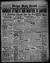 Thumbnail image of item number 1 in: 'Borger Daily Herald (Borger, Tex.), Vol. 13, No. 213, Ed. 1 Friday, July 28, 1939'.