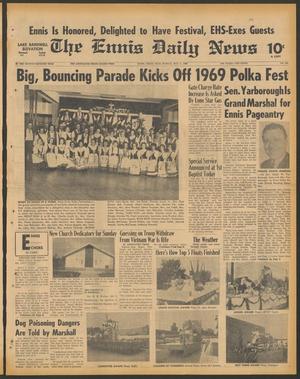 The Ennis Daily News (Ennis, Tex.), Vol. 77, No. 105, Ed. 1 Sunday, May 4, 1969