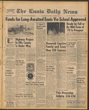 The Ennis Daily News (Ennis, Tex.), Vol. 77, No. 299, Ed. 1 Thursday, December 18, 1969