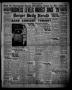 Thumbnail image of item number 1 in: 'Borger Daily Herald (Borger, Tex.), Vol. 14, No. 1, Ed. 1 Thursday, November 23, 1939'.