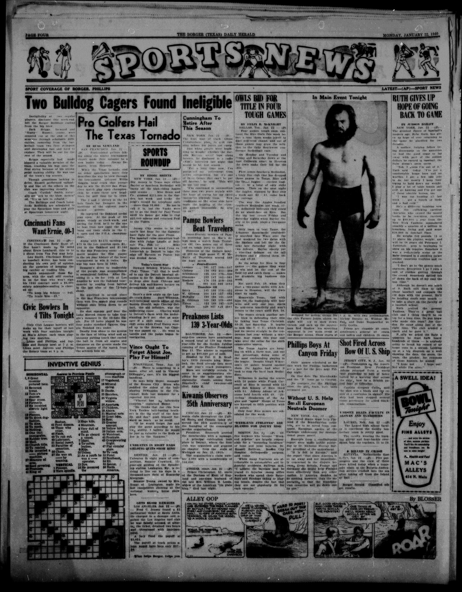 Borger Daily Herald (Borger, Tex.), Vol. 14, No. 51, Ed. 1 Monday, January 22, 1940
                                                
                                                    [Sequence #]: 4 of 6
                                                