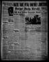 Newspaper: Borger Daily Herald (Borger, Tex.), Vol. 14, No. 136, Ed. 1 Tuesday, …