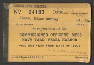 [Navy Commissioned Officers' Mess Membership Card, April 24, 1945]