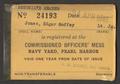Primary view of [Navy Commissioned Officers' Mess Membership Card, April 24, 1945]